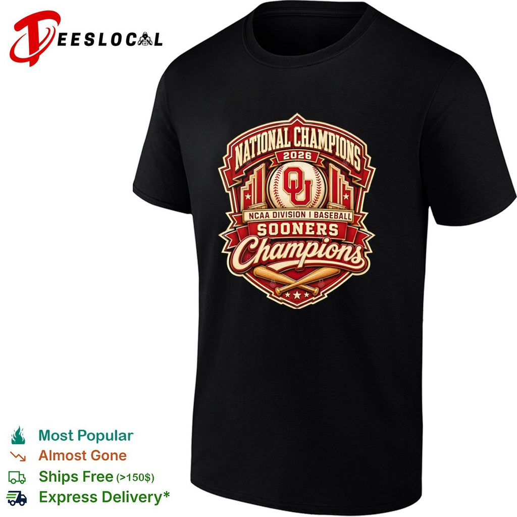 National Champions 2026 Oklahoma Sooners NCAA Division I Baseball Champions shirt