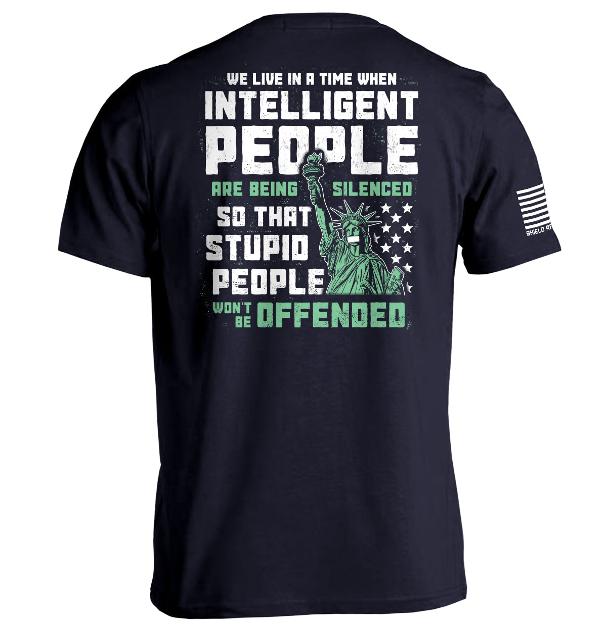 Intelligent People are being Silenced so that Stupid People won't be Offended T-Shirts, Hoodie, Sweatshirt (Image 2)