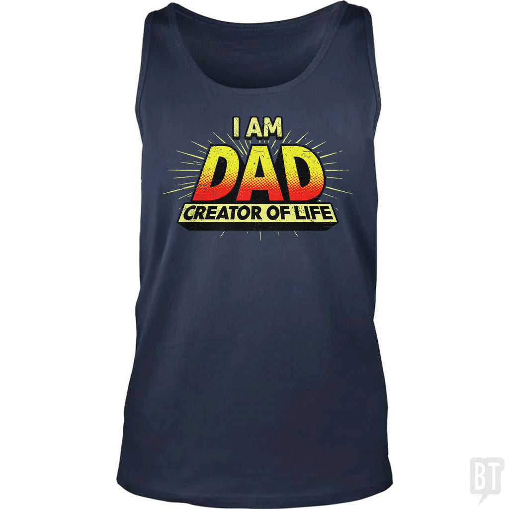 Dad - Creator of Life Tank Top