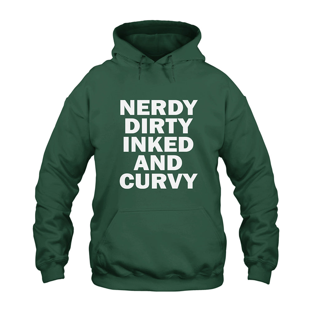 Nerdy Dirty Inked And Curvy Hoodie