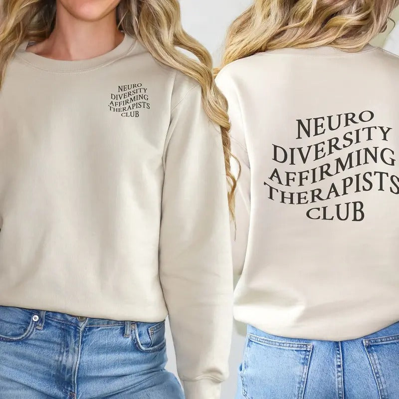 Neurodiversity Affirming Therapists Club Autism Awareness Shirt Adhd Mental Health Adhd Coach TK43GN T-Shirts, Hoodie, Sweatshirt