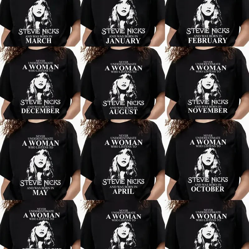 Never Underestimate A Woman Who Listens To Stevie Nicks And Was Born In Jan - Dec T-Shirt Hoodie, Sweatshirt | CiraTrend.com