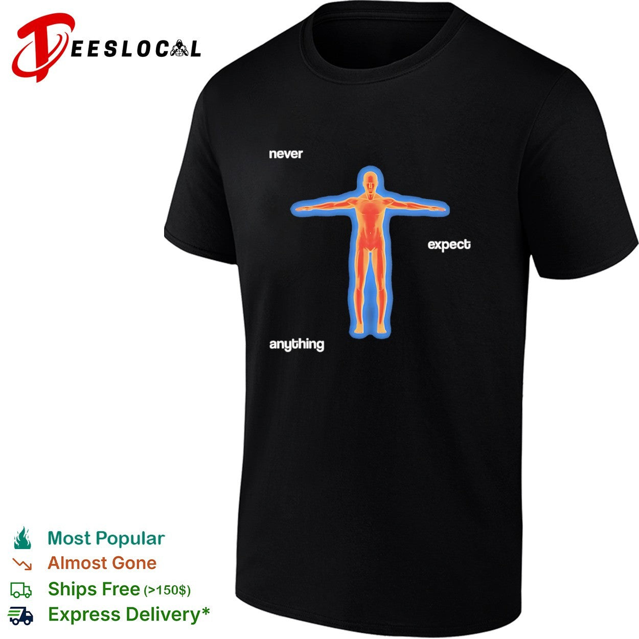 Never expect anything thermal body shirt