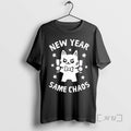 New Cat New Year Same Chaos T-Shirts, Hoodie, Sweatshirt | CiraTrend.com