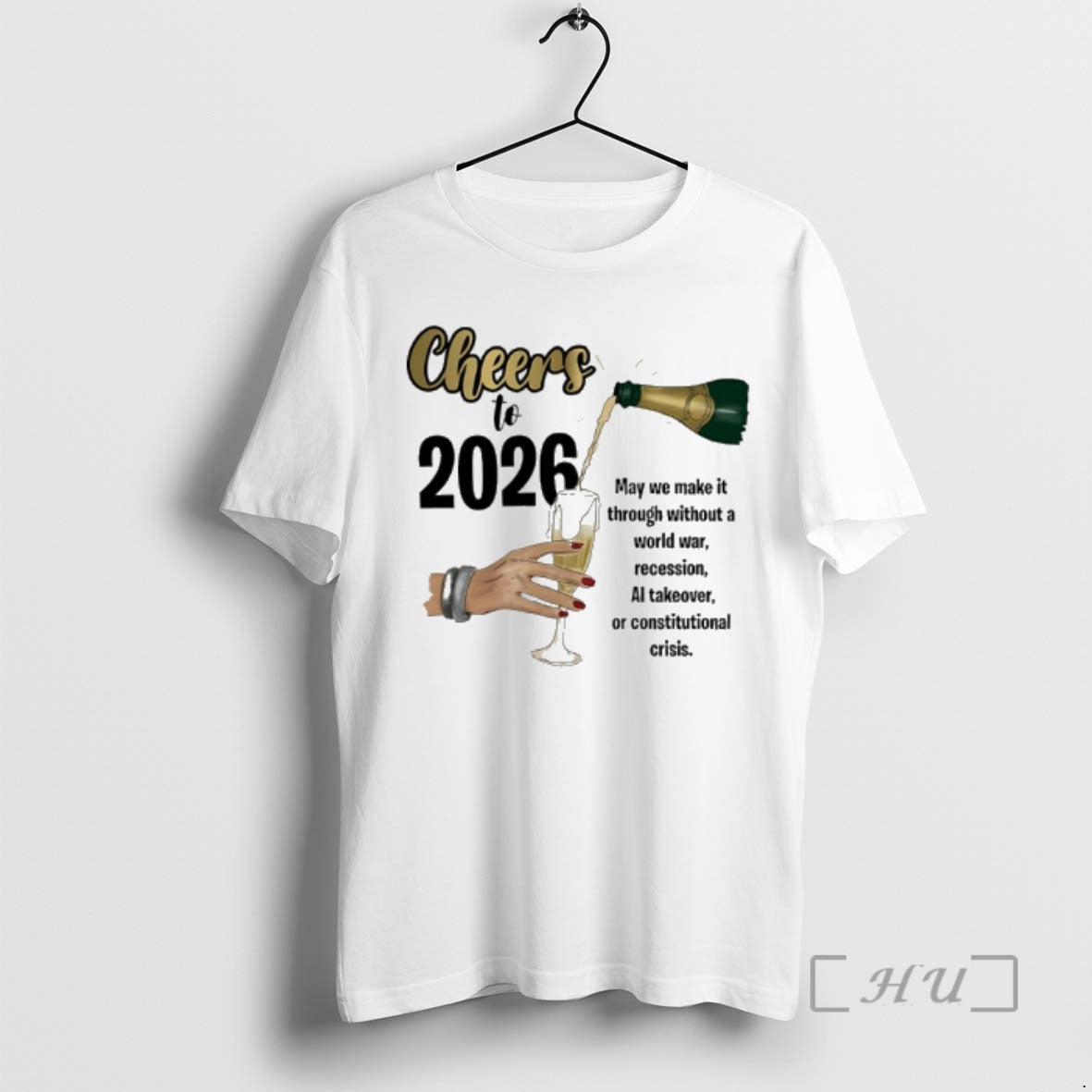 New Cheers To 2026 May We Make It Through Without A World War Premium T-Shirts, Hoodie, Sweatshirt | CiraTrend.com