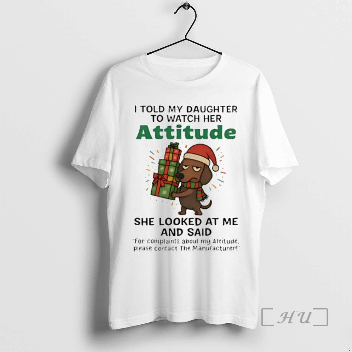 New Dachshund I Told My Daughter To Watch Her Attitude Christmas Premium T Shirts Sweater Hoodie, Sweatshirt | CiraTrend.com