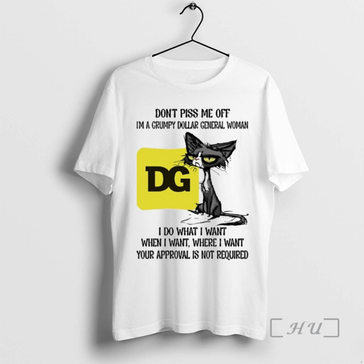 New Dont Piss Me Off Im A Grumpy Cat Dollar General Woman Premium T Shirts Hoodie, Sweatshirt | CiraTrend.com