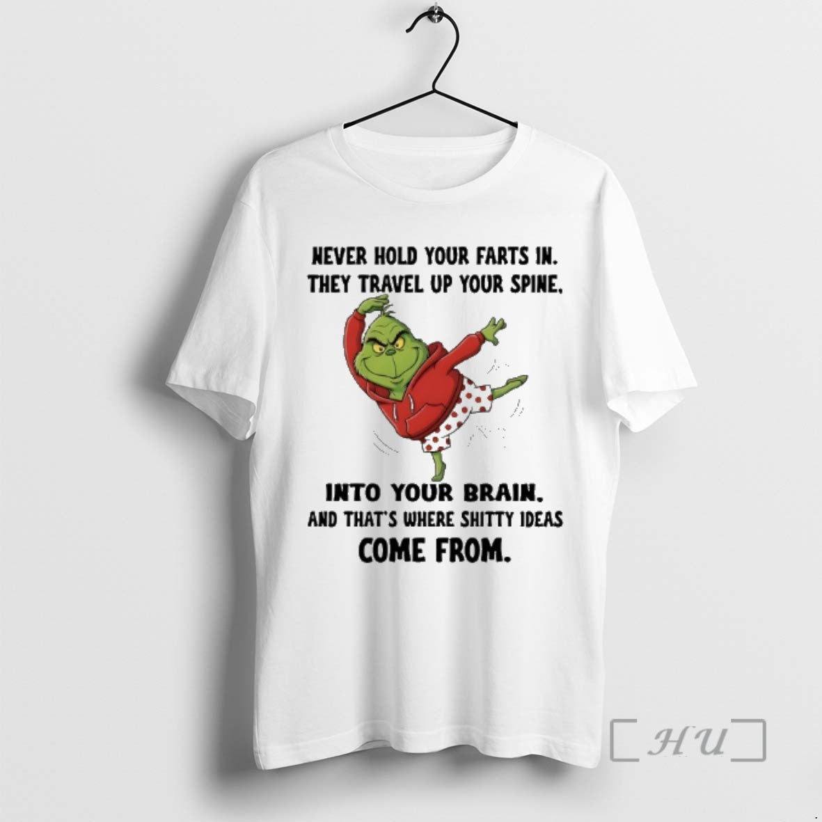 New Grinch Never Hold Your Farts In They Travel Up Your Spine Into Your Brain T-Shirts, Hoodie, Sweatshirt | CiraTrend.com
