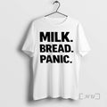 New Milk Bread Panic T-Shirts, Hoodie, Sweatshirt | CiraTrend.com