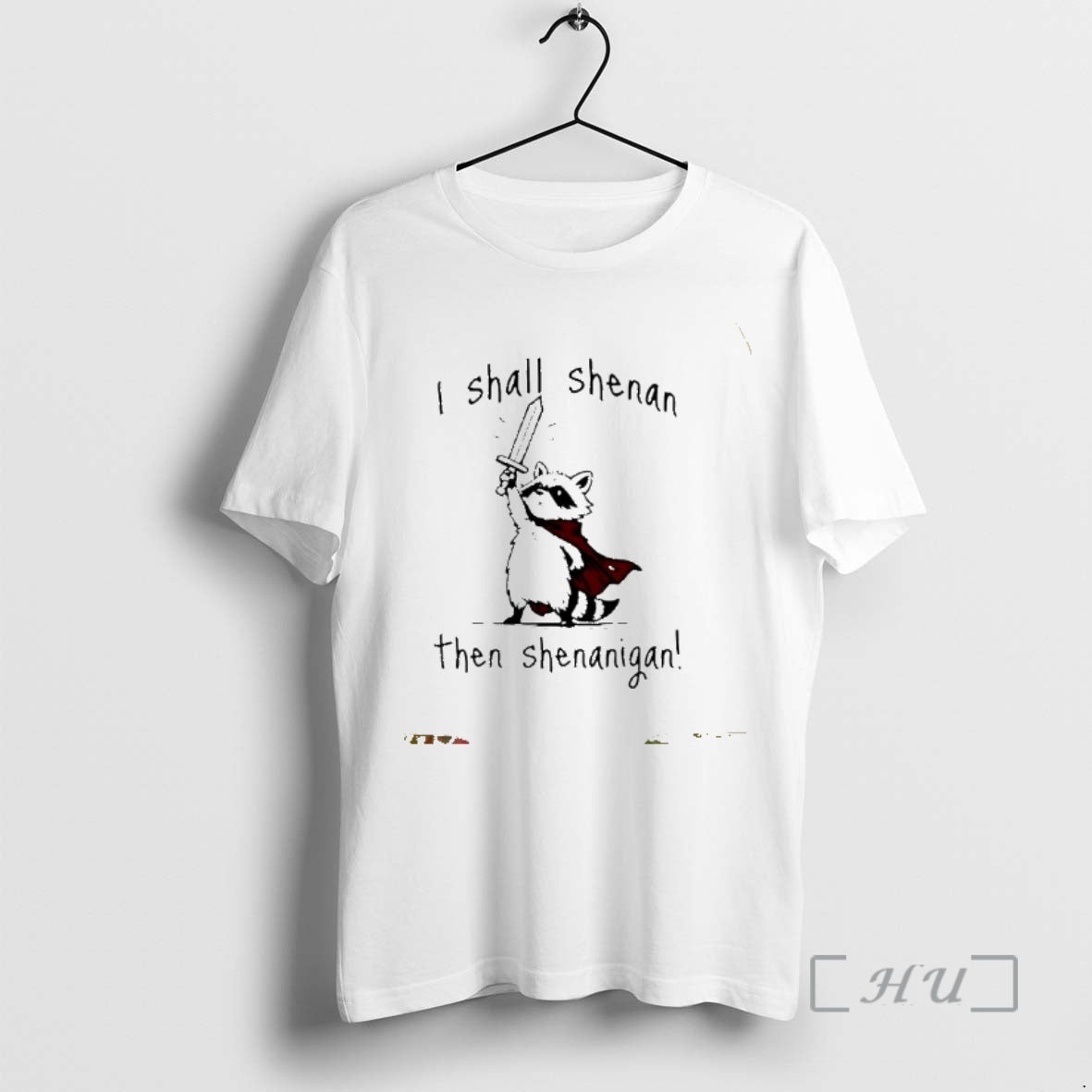New Raccoon Knight I Shall Shenan Then Shenanigan Ornaments T-Shirts, Hoodie, Sweatshirt | CiraTrend.com