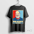 New Rob Reiner 1947 2025 Hope T-Shirts, Hoodie, Sweatshirt | CiraTrend.com