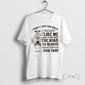 New Skeleton I Dont Care How Much You Dont Like Me Last I Checked The T-Shirts, Hoodie, Sweatshirt | CiraTrend.com