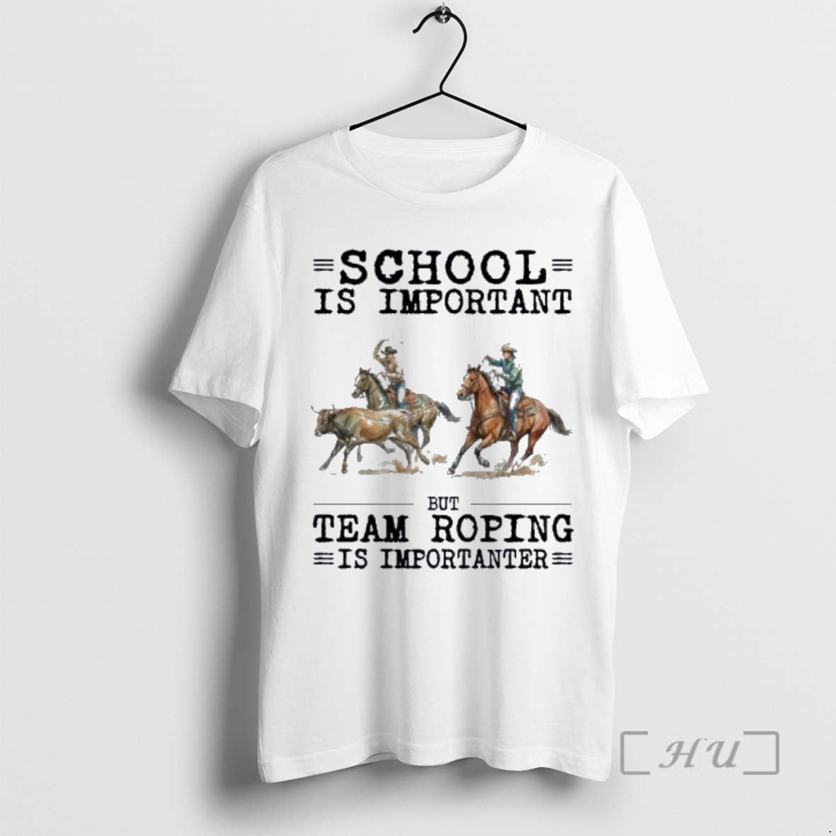 New Team Roping School Is Important T-Shirts, Hoodie, Sweatshirt | CiraTrend.com