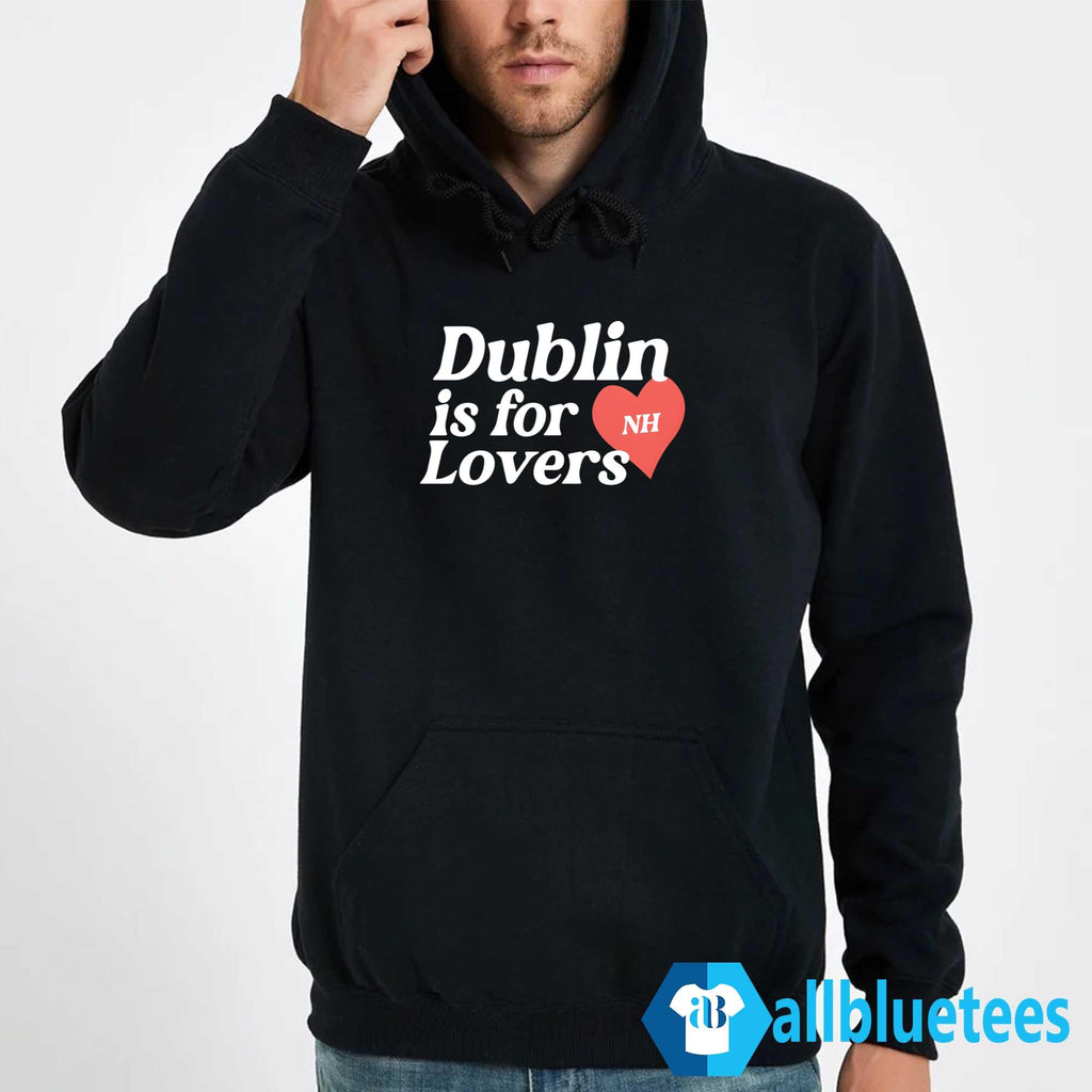 Niall Horan Dublin Is For Nh Lovers Shirt
