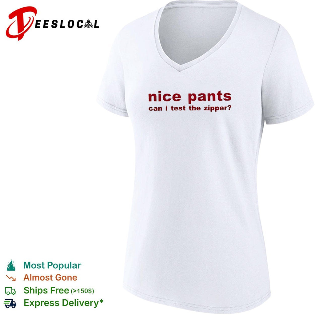 pants can I test the zipper shirt