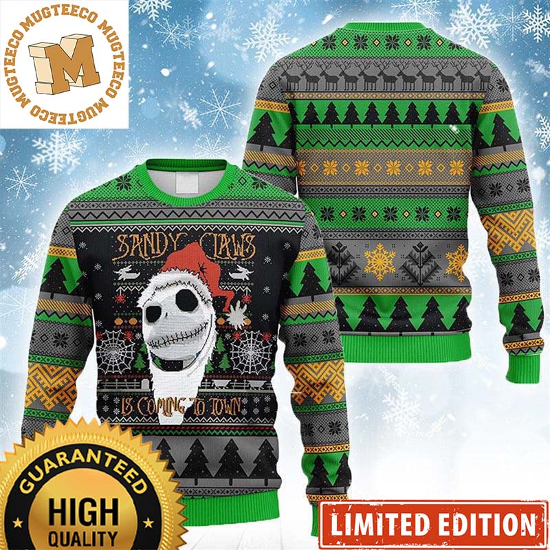Nightmare Before Christmas Jack Skellington Sandy Claws Is Coming To Town Funny Ugly Sweater