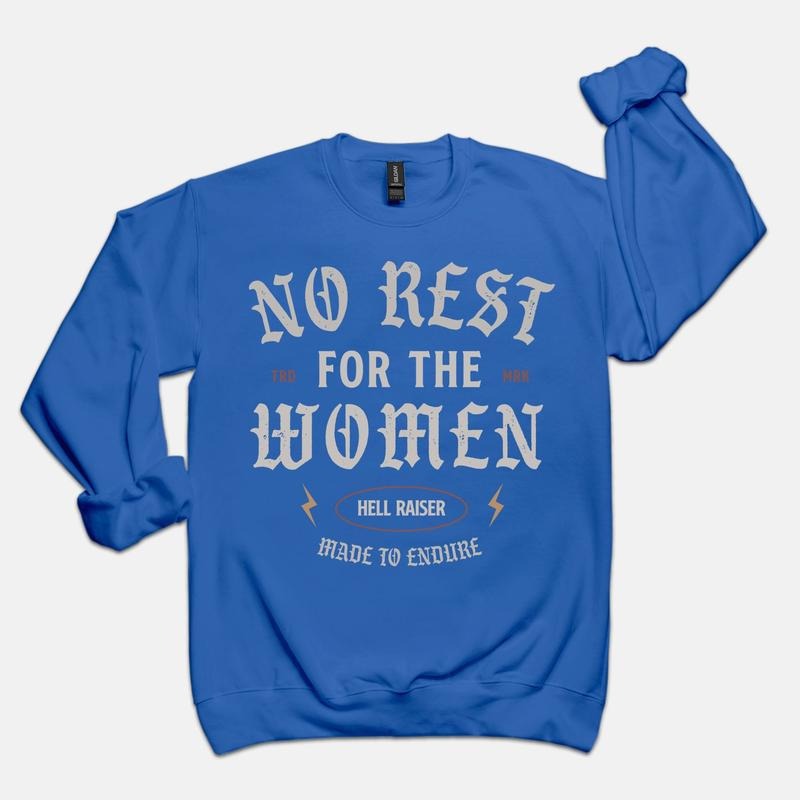 No Rest For The Women Front Crewneck Womens Rights Feminist Girl Power Graphic Sweatshirt Vintage Inspired Sweatshirt...