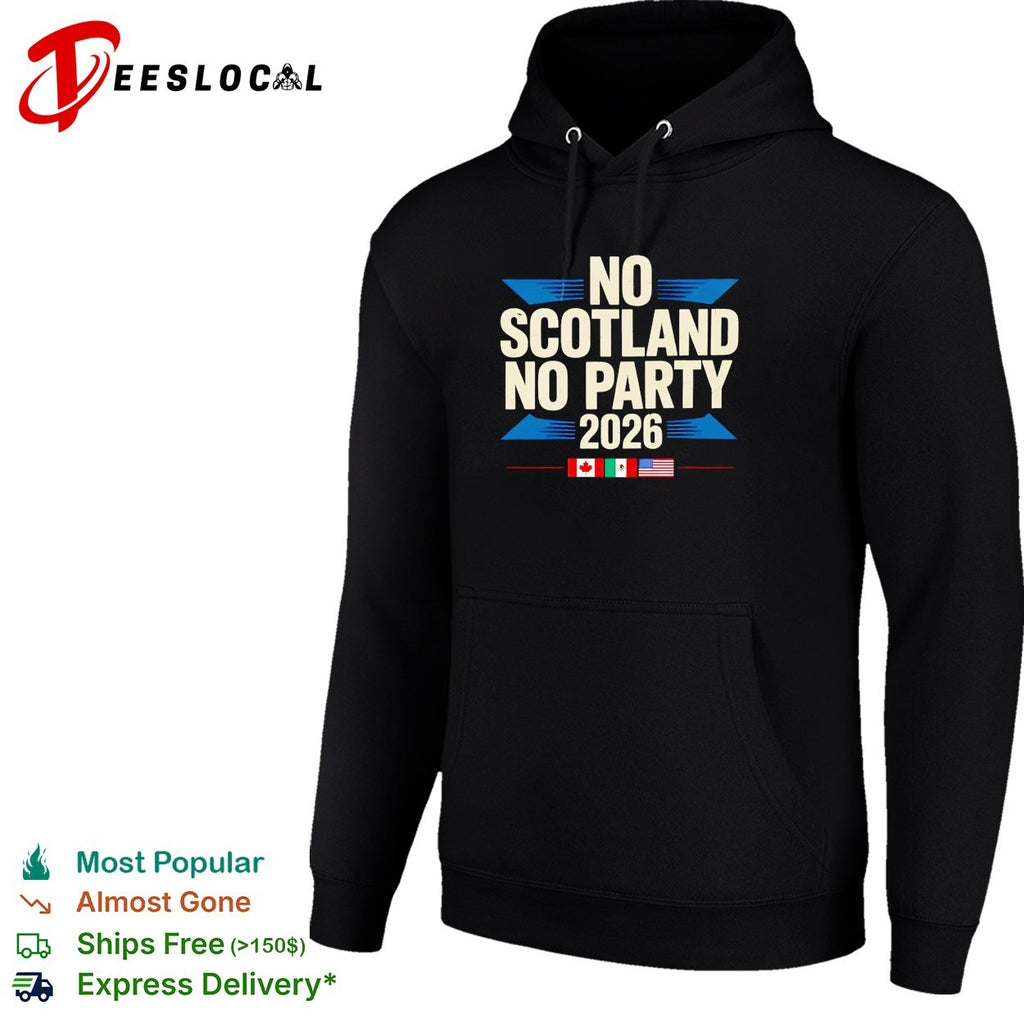 No Scotland no party 2026 shirt