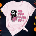 No You Hang Up Shirt, Scream Shirt, Halloween Shirt, Scream Halloween Shirt, Scream Halloween Tee, Halloween Scary Shirt...