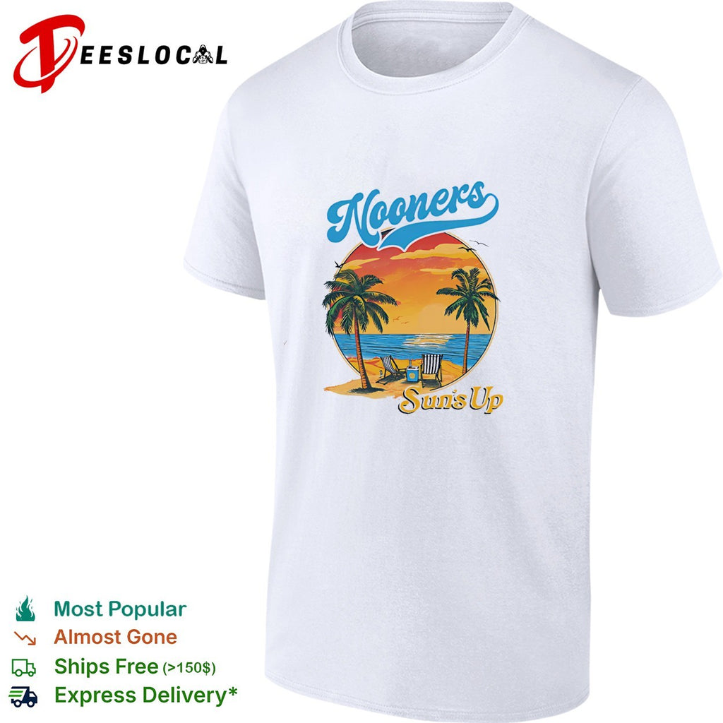 Nooners sun’s up beach sunset shirt