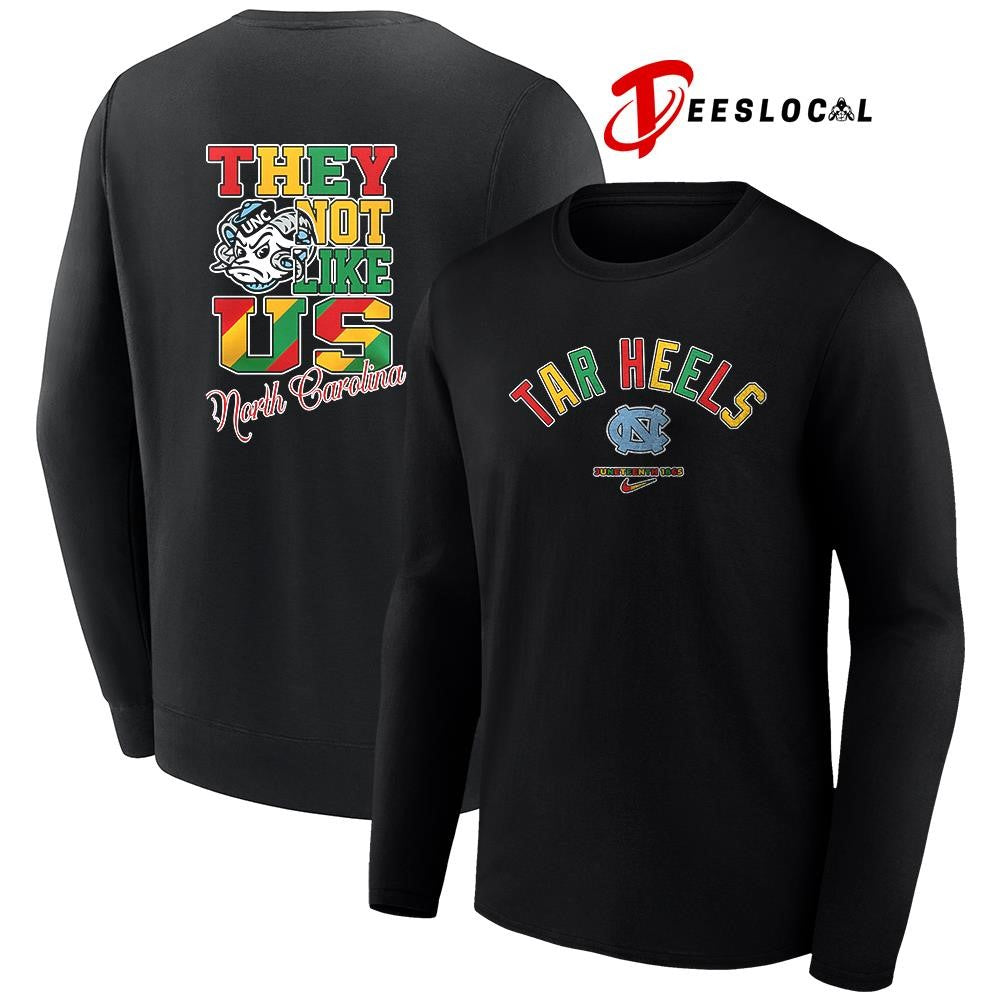 North Carolina Tar Heels x Juneteenth they not like us shirt