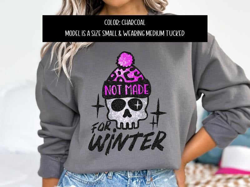 Not Made For Winter Sweatshirt & Hoodie T-Shirts | CiraTrend.com