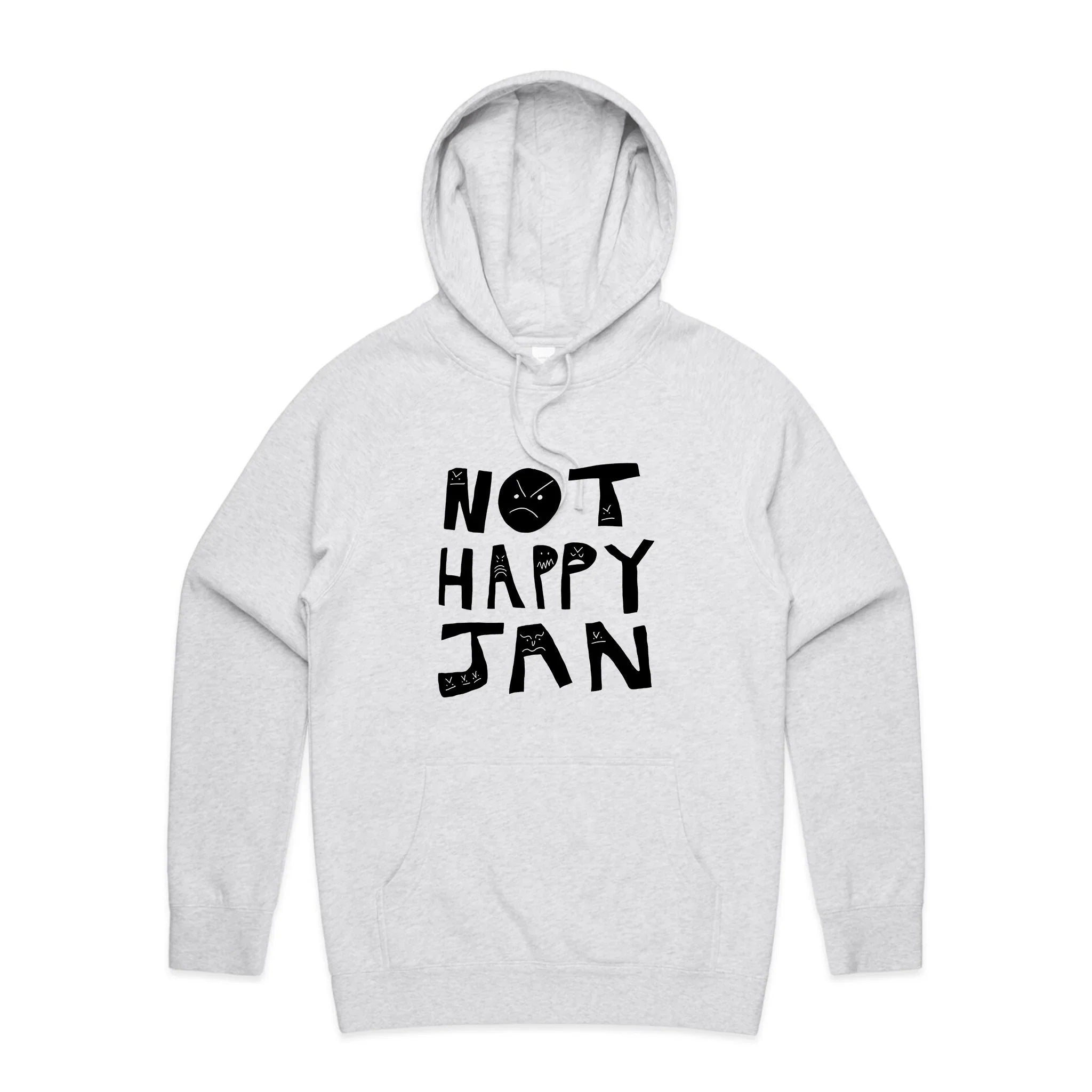 Not Happy Jan Hoodie T-Shirts, Sweatshirt | CiraTrend.com (Image 3)