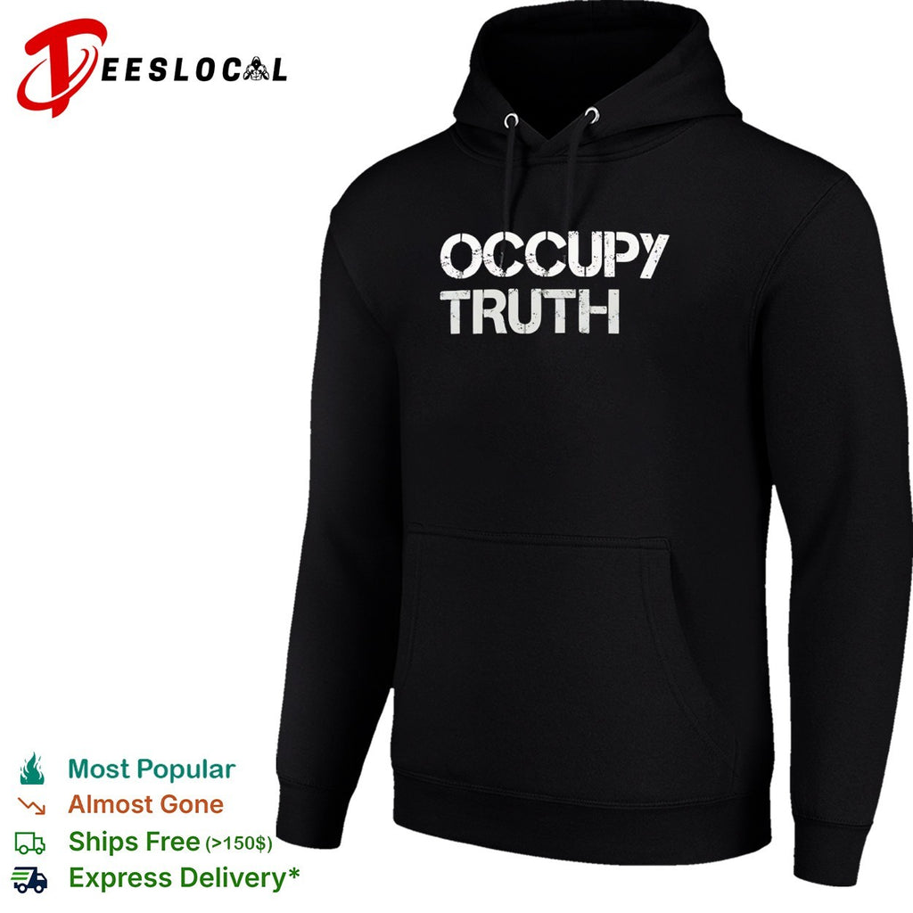 Occupy truth grunge font shirt