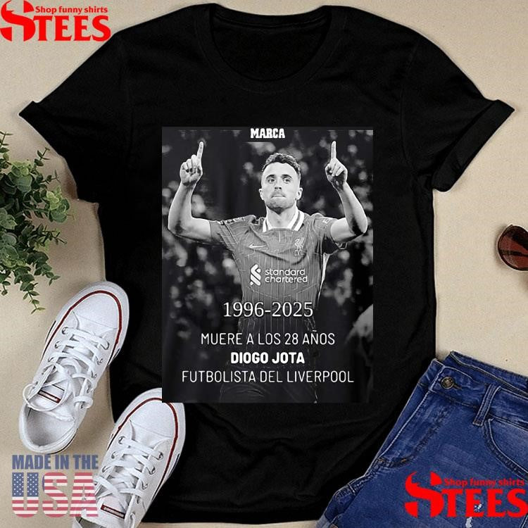 1996-2025 Muere A Los 28 Anos Diogo Jota Futbolista Del Liverpool T-shirt