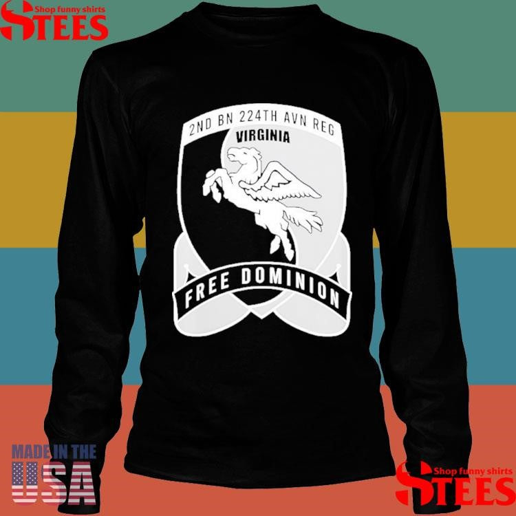 2-224th Aviation Free Dominion Shirts