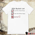 2024 Bucket List See Jojo In Moulin Rouge Meet Jojo Book Signing Wife’s Veto t-shirt