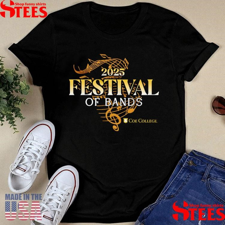 2025 Coe College Festival Of Bands Shirts