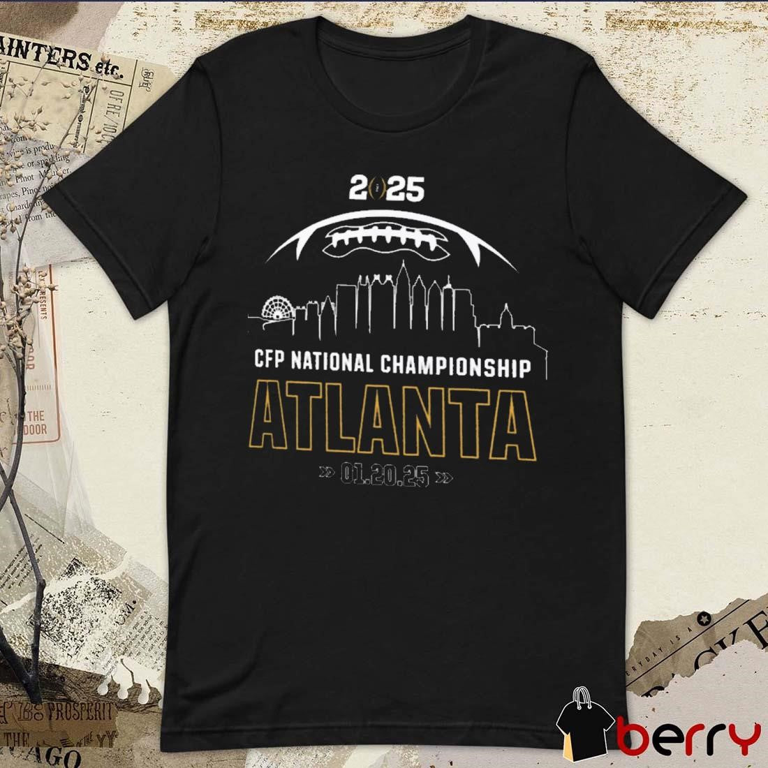 2025 College Football Playoff National Championship Atlanta Back Logo 01.20.25 t-shirt
