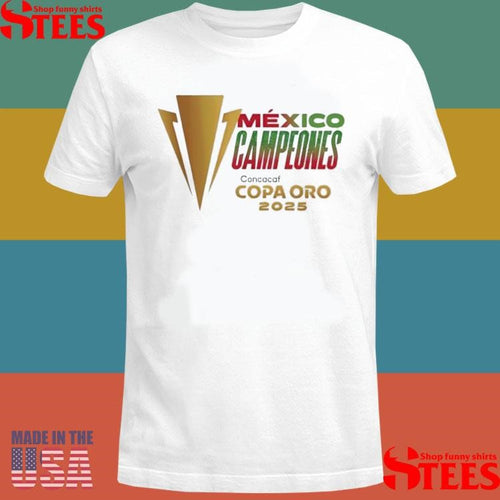 2025 Concacaf Mexico Gold Cup Champions T-shirt