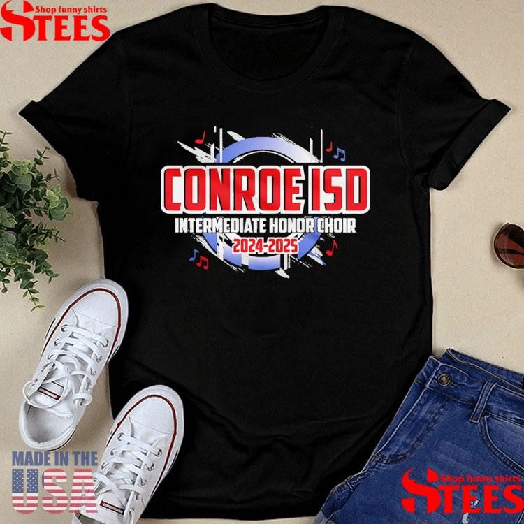 2025 Conroe ISD Honor Choir Shirts
