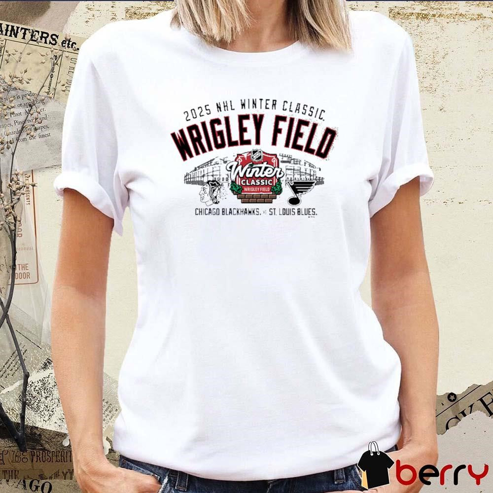 2025 NHL Winter Classic Wrigley Field Chicago Blackhawks Vs St. Louis Blues t-shirt