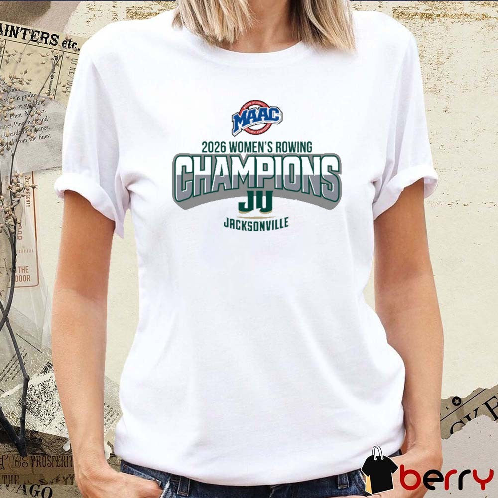 2026 MAAC Jacksonville University Women’s Rowing Champions LST t-shirt