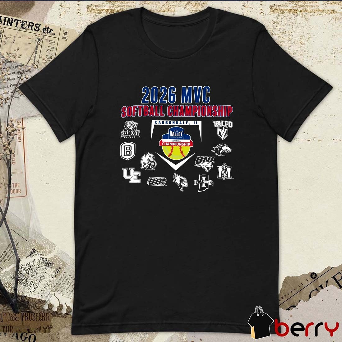 2026 Missouri Valley Conference Softball Championship Carbondale, Illinois Teams t-shirt