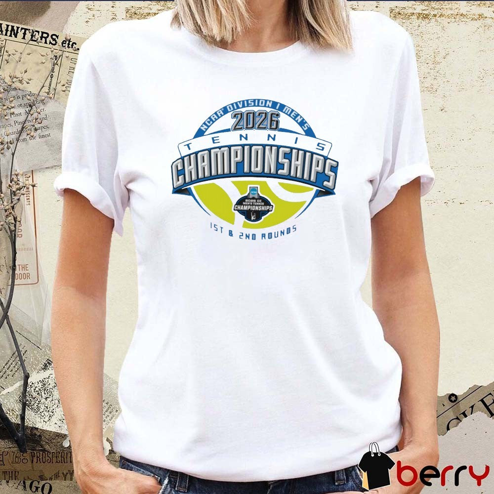 2026 NCAA Division I Men’s Tennis 1st and 2nd Rounds Champion Logo t-shirt