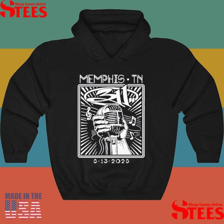 311 May 13 2025 Memphis, Tennessee Shirts