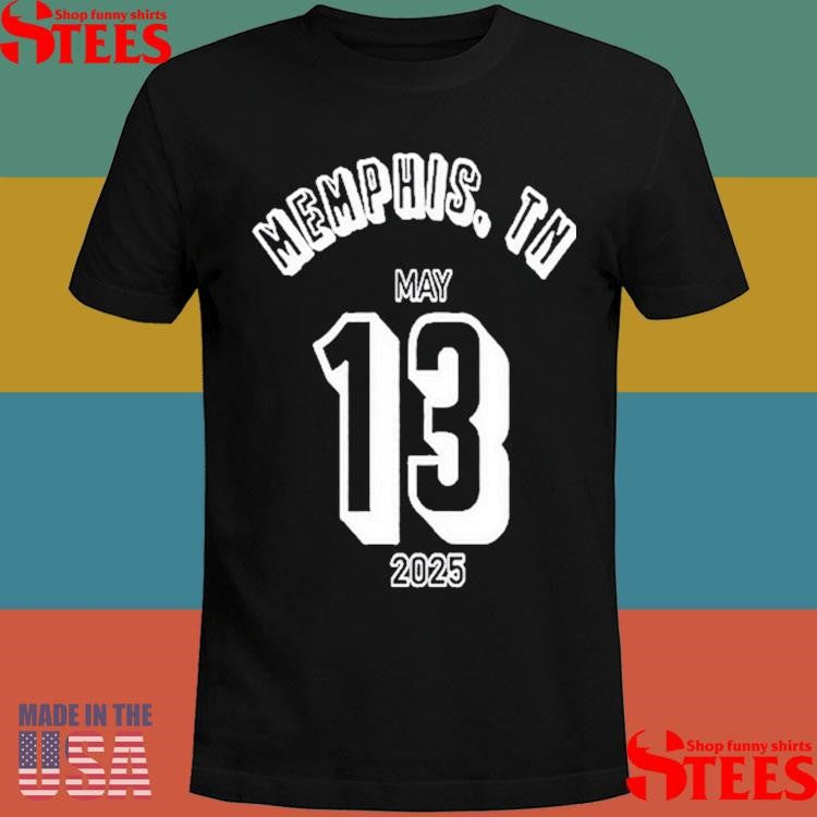 311 Memphis Tennessee May 13 2025 Shirts
