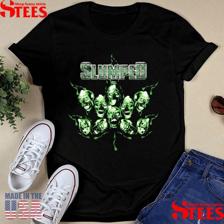 420 Slumped Boyz Shirts