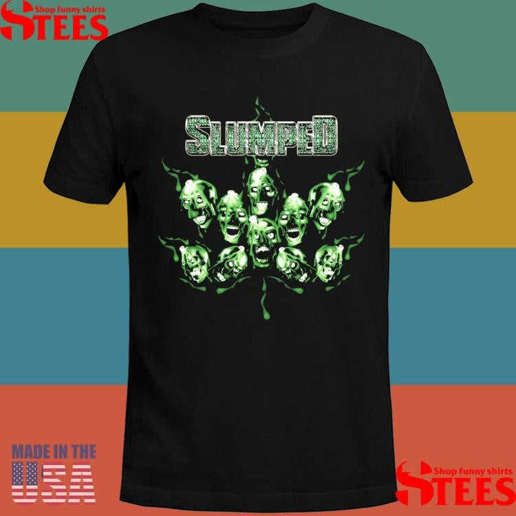 420 Slumped Boyz Shirts