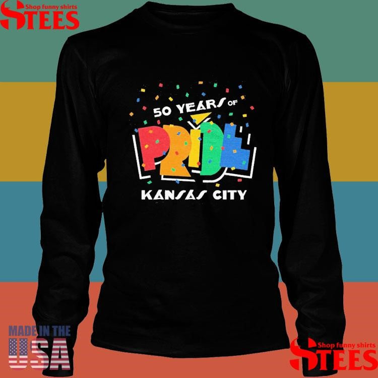 50 Years Of Pride Kansas City Shirts