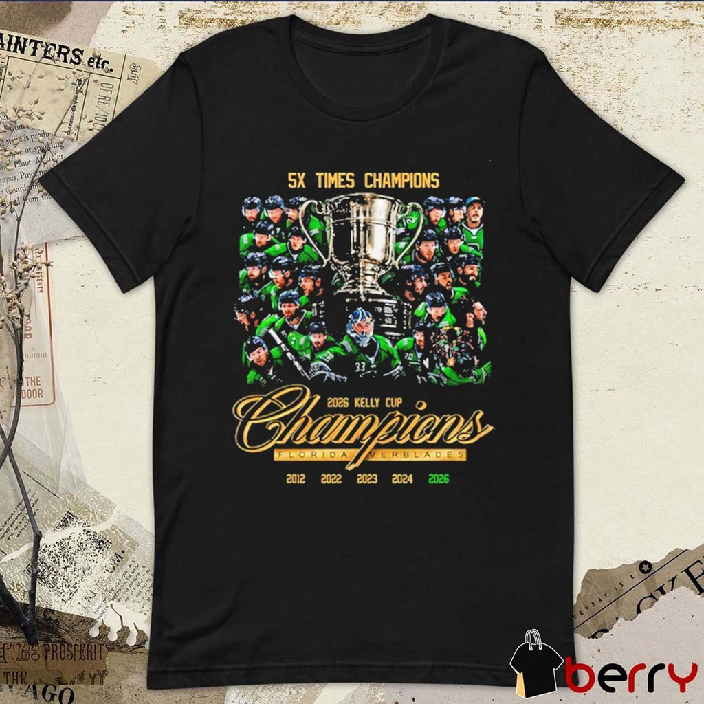 5X Times Champions Florida Everblades 2026 Kelly Cup Champions Locker Room t-shirt