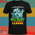 A New Breed Of Ultimate Athletes Mujant League Shirts