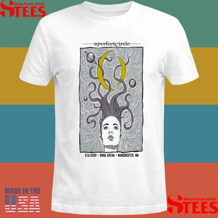 A Perfect Circle At Snhu Arena On May 14 2025 Shirts