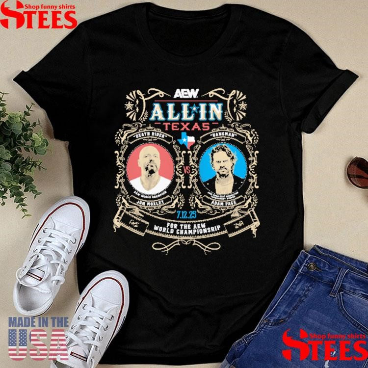 AEW ALL IN 2025 Matchup Jon Moxley vs Hangman Adam Page T-shirt