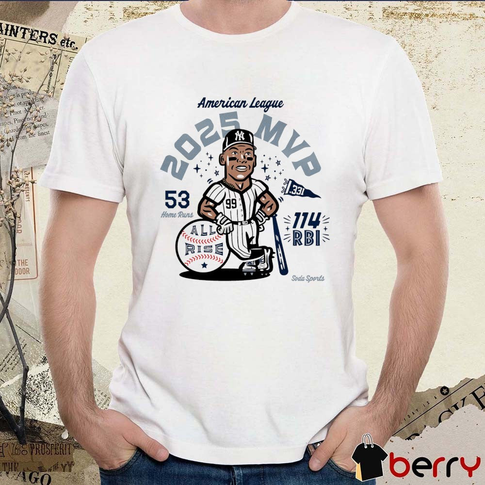 Aaron Judge New York Yankees American League 2025 MVP 53 Home Runs 114 RBI All Rise t-shirt