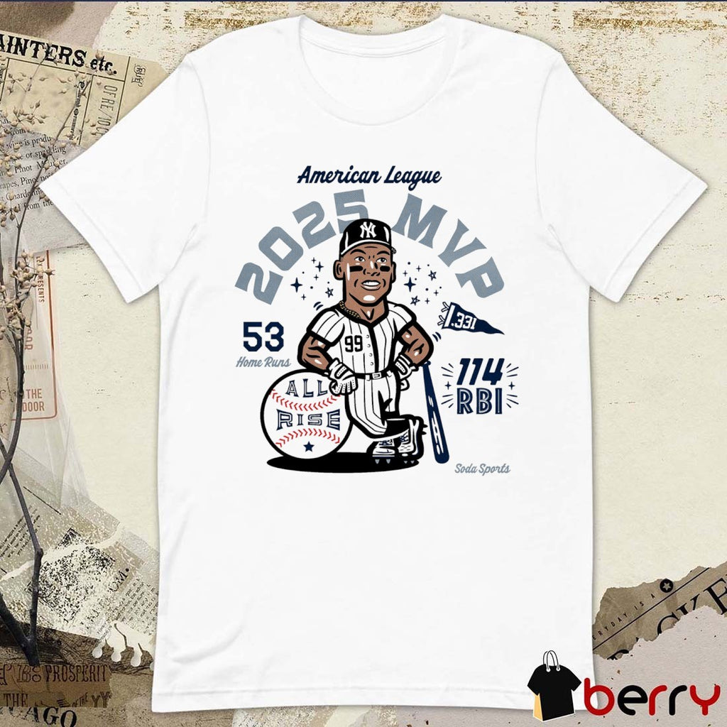 Aaron Judge New York Yankees American League 2025 MVP 53 Home Runs 114 RBI All Rise t-shirt